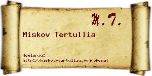 Miskov Tertullia névjegykártya